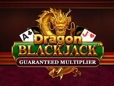 Dragon Blackjack - Guarantee Multiplier