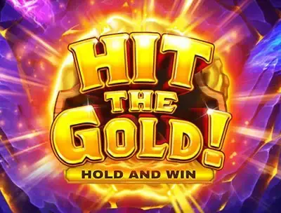 Play Hit the Gold Hold and Win
