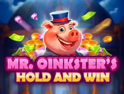Mr. Oinksters Hold and Win