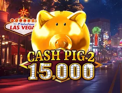 Cash Pig 2 15,000