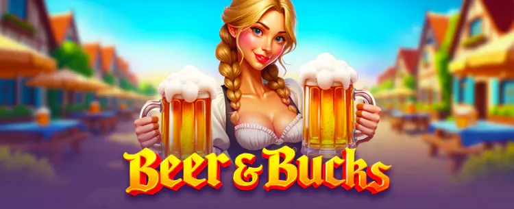 Beer & Bucks