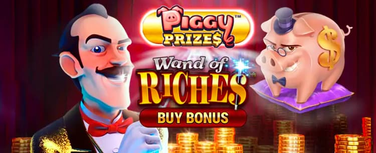 Piggy Prizes Wand of Riches Buy Bonus