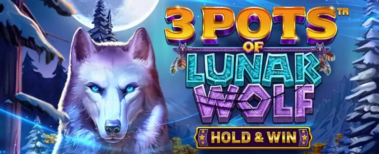 3 Pots of Lunar Wolf - Hold and win 