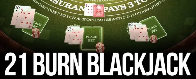 21 Burn Blackjack