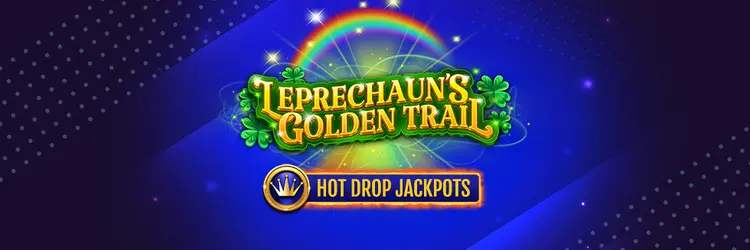 Leprechaun's Golden Trail Hot Drop Jackpot