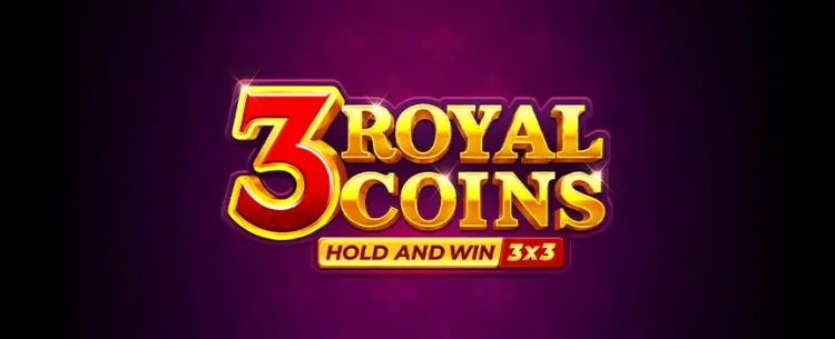 3 Royal Coins