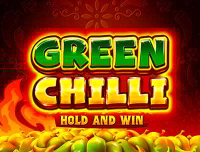 Green Chilli: Hold and Win