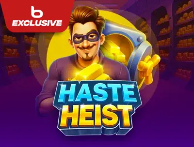 Haste Heist 