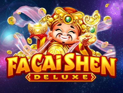 Fa Cai Shen Deluxe