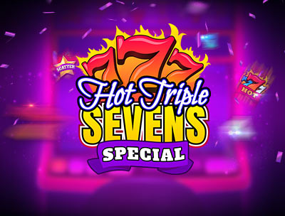 Hot Triple Sevens Special