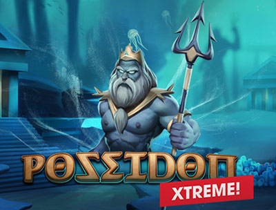 Poseidon Xtreme!