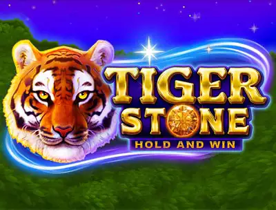 Tiger Stone Hold and Win	